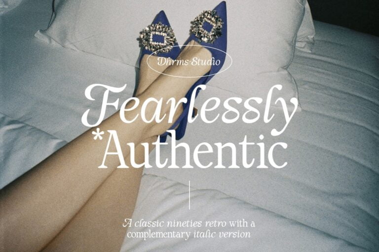 Fearlessly Authentic Font