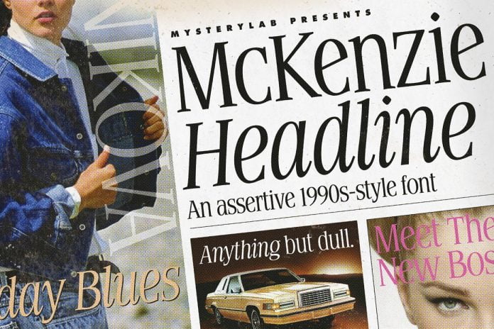 McKenzie Headline Nineties Font