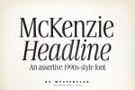 McKenzie Headline Nineties Font