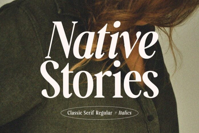 Native Stories - Classic Serif