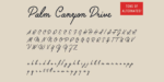 Palm Canyon Drive Font