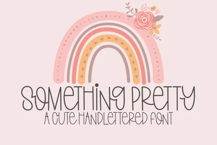 Something Pretty Font