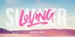 Summer Loving Font