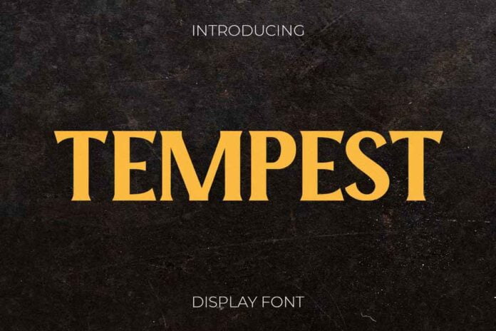Tempest Font