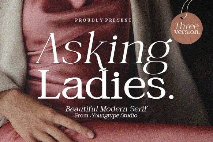 Asking Ladies Font