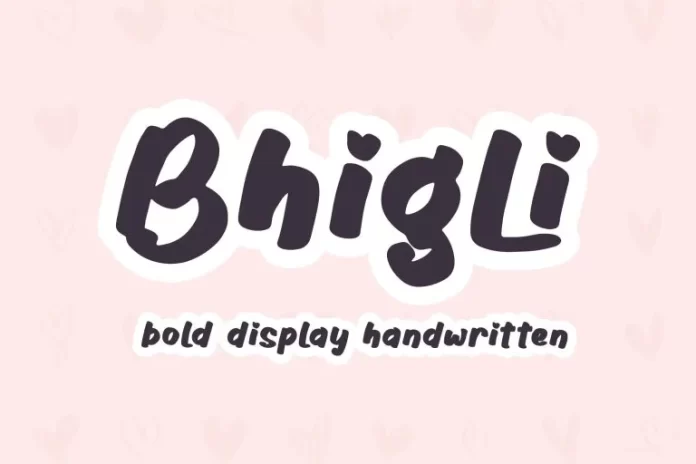 Bhigli Font