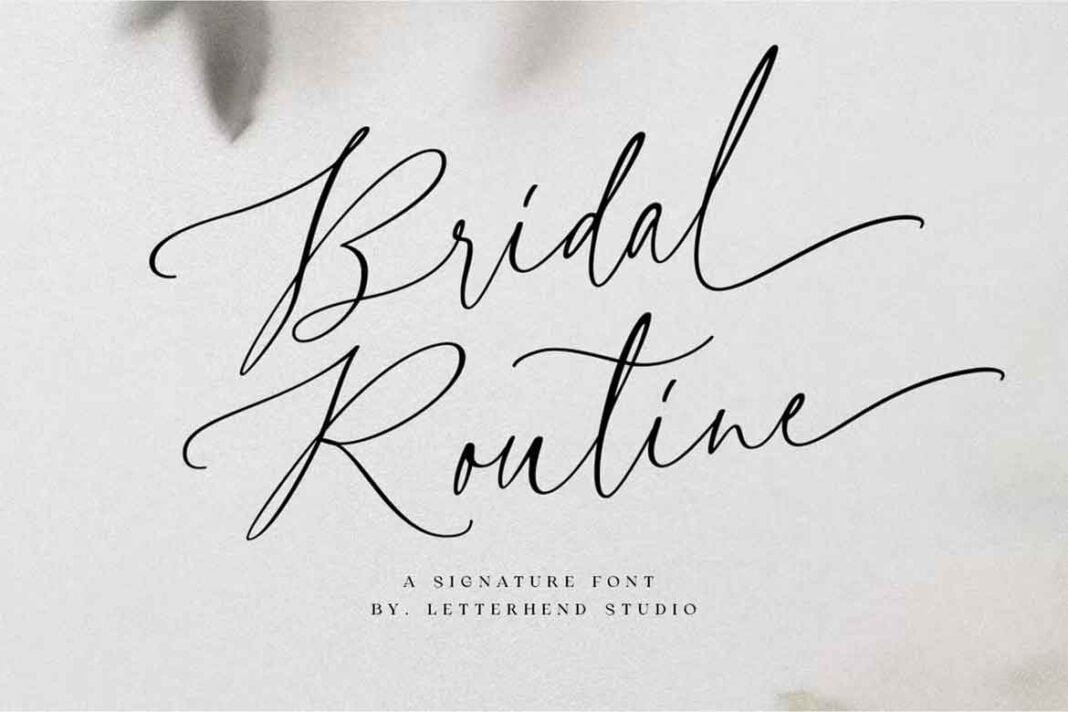 Bridal Routine Font
