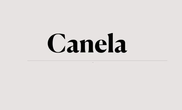 Canela Font Family