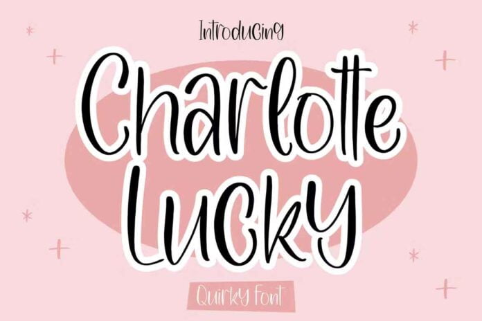 Charlotte Lucky Quirky Font
