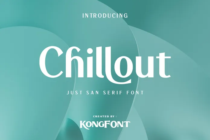 Chillout Font