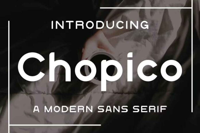 Chopico Font