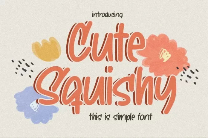 Cute Squishy Font