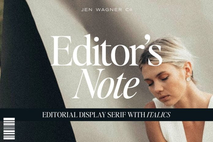 Editor’s Note Font