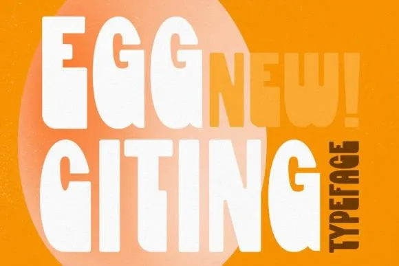 Eggciting Font