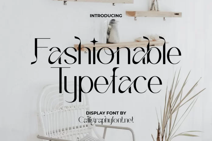 Fashionable Font