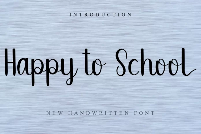 Happy To School Font
