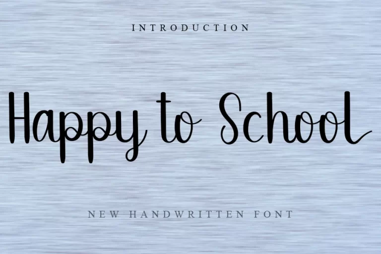 Happy To School Font