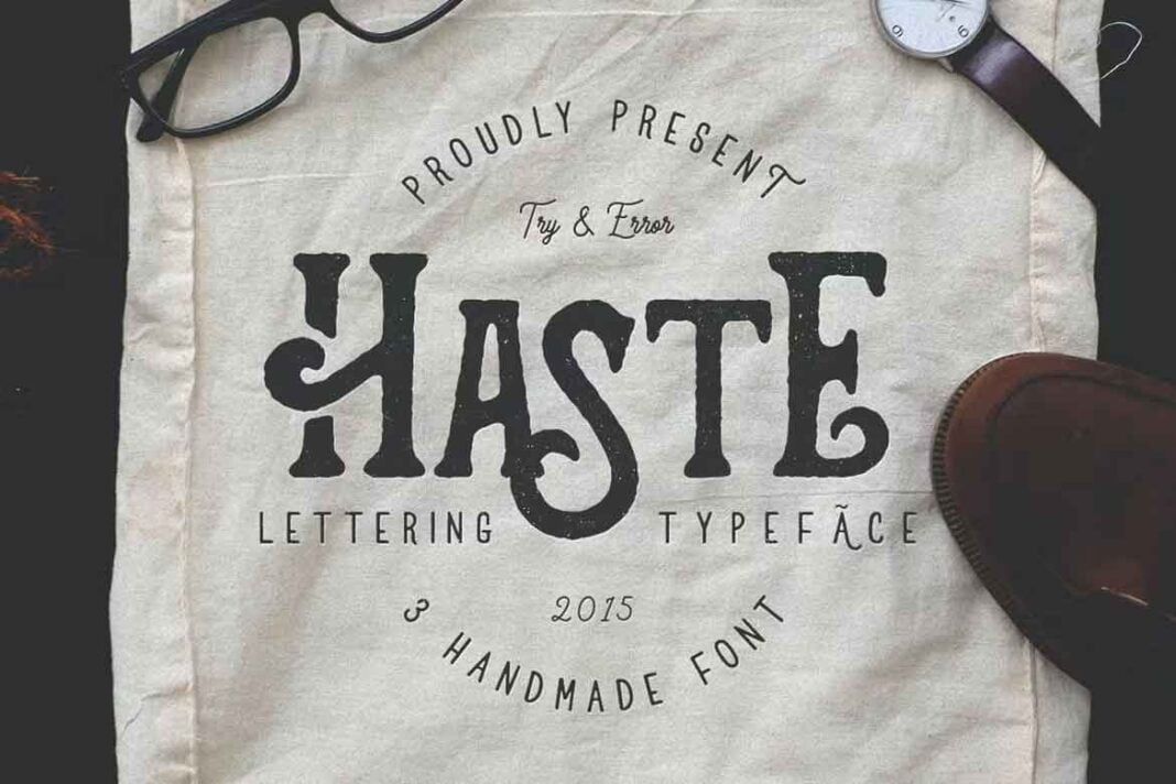 Haste Font