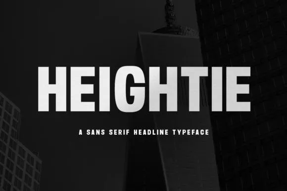 Heightie – Sans Serif Headline Typeface