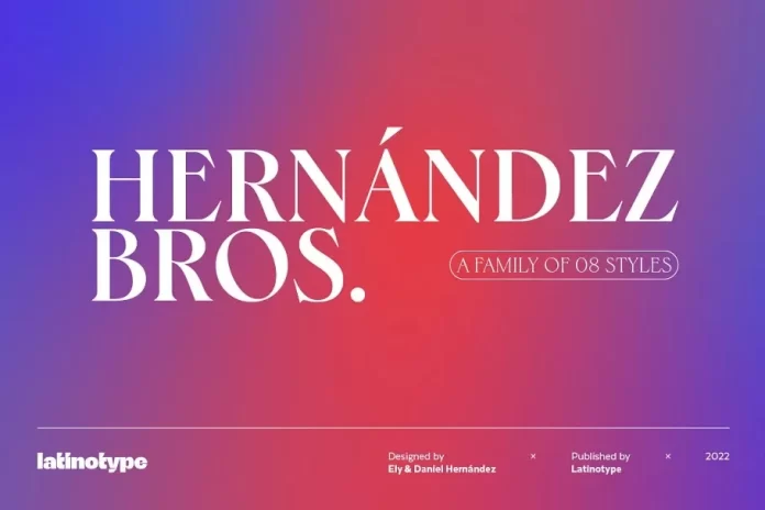 Hernandez Bros Font