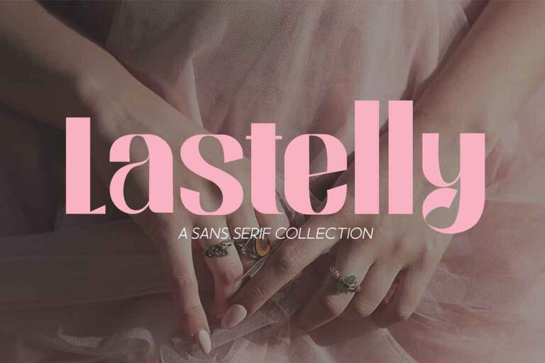 Lastelly Font