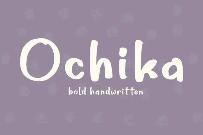 Ochika Font