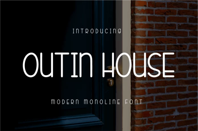 Outin House Font