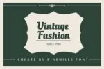 Pinehills Font
