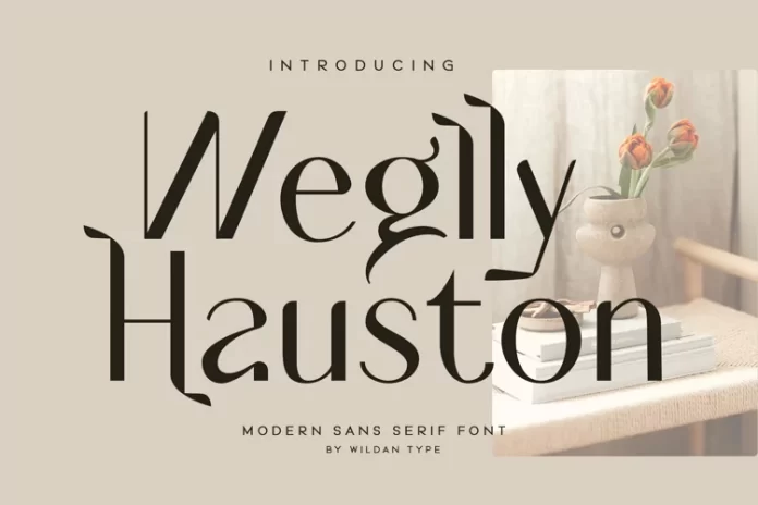 Weglly Hauston Font Family