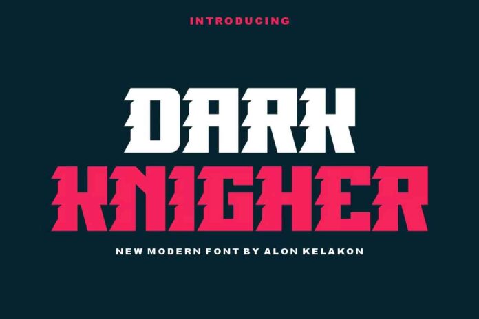 Dark Knigher Font