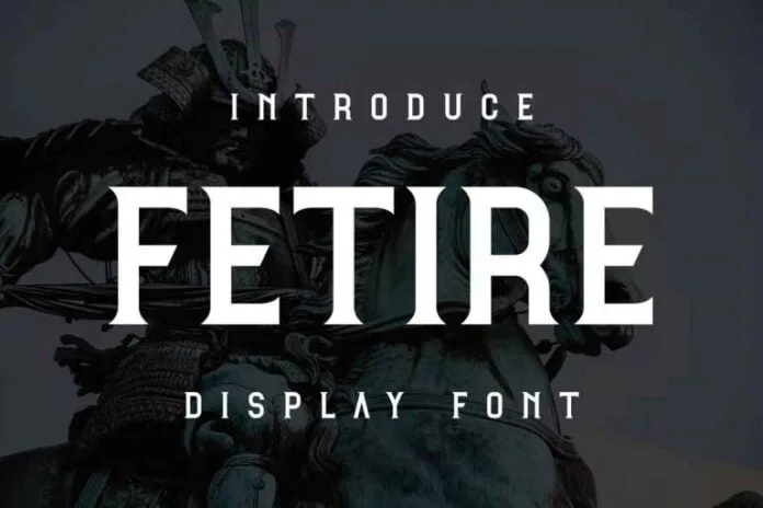 Fetire Font