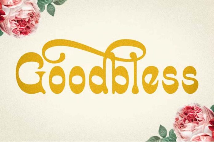 Goodbless Font