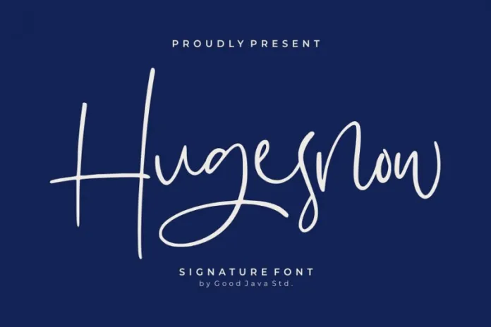 Hugesnow Signature Font