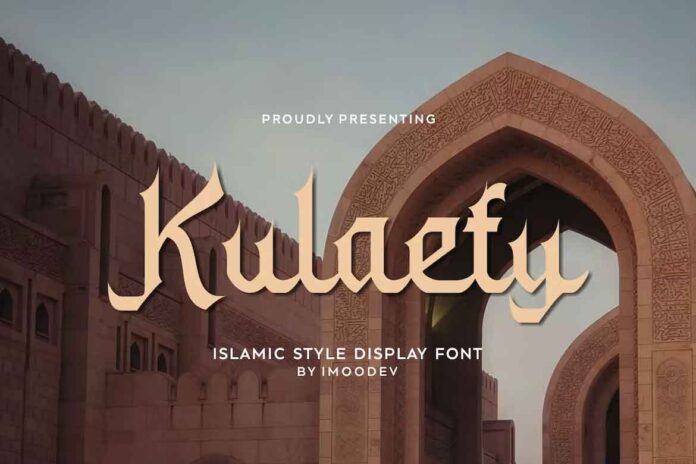 Kulaefy – Islamic Font