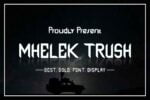 MHELEK TRUSH Font