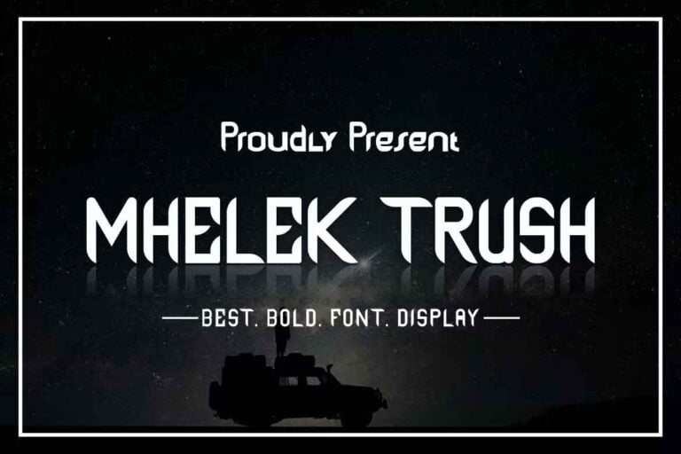MHELEK TRUSH Font