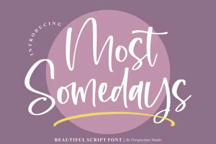Most Somedays Font