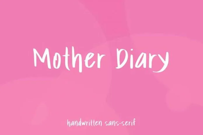Mother Diary Font