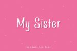 My Sister Font