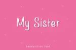 My Sister Font