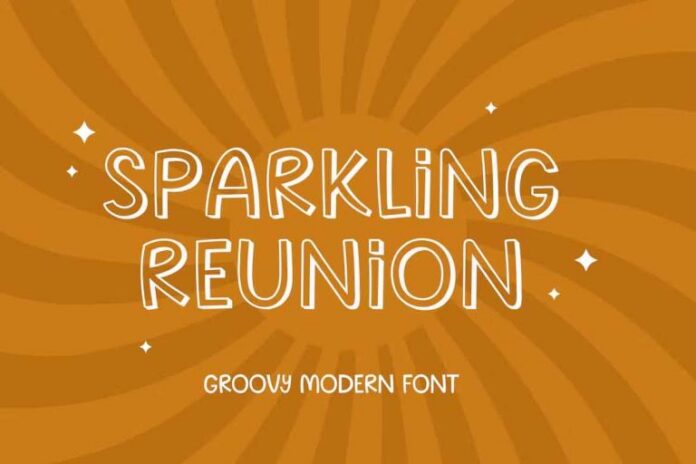 Sparkling Reunion Font