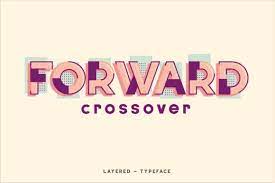 Forward Crossover Font