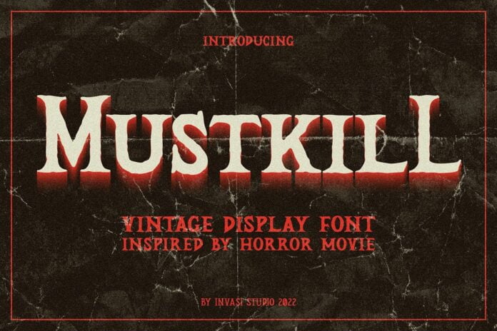 Mustkill Font