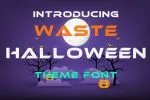 Halloween Waste Font