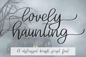 Lovely Haunting - Distressed Brush Script Font