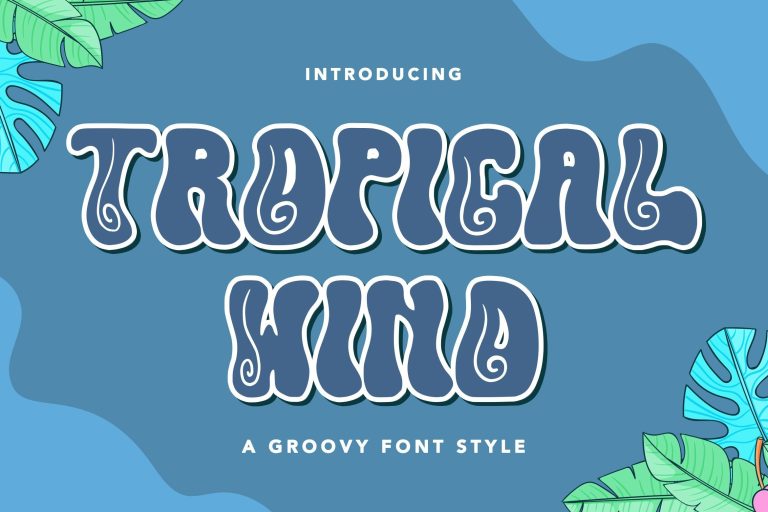 Tropical Wind Font