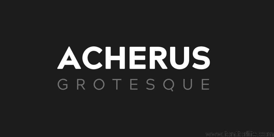 Acherus Grotesque Font