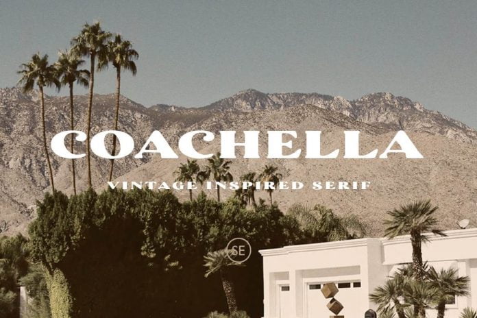 Coachella - Vintage Inspired Serif