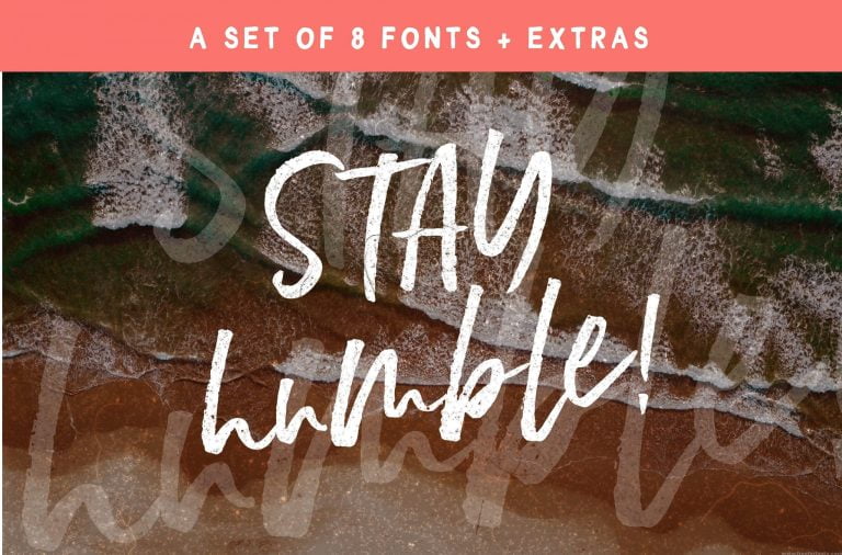 Stay Humble Font Family Free Download