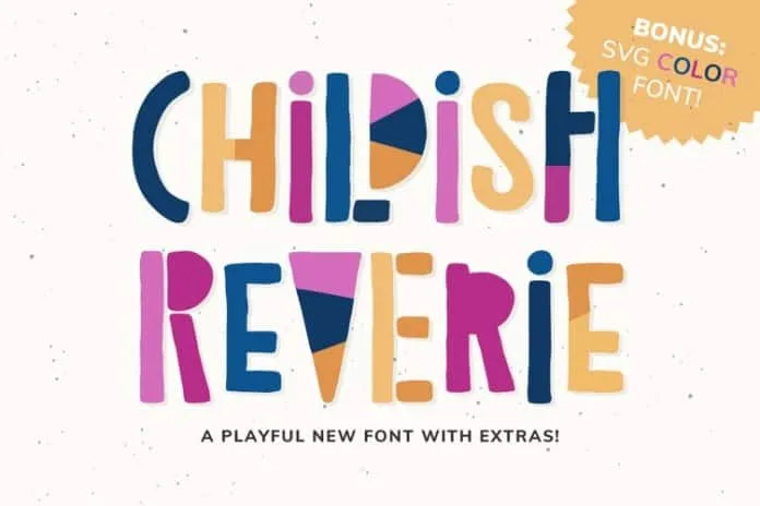 Childish Reverie Font